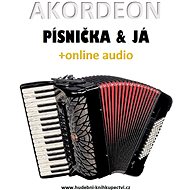 Akordeon, písnička & já (+online audio) - Zdeněk Šotola