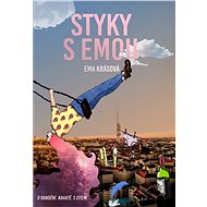Styky s Emou - Ema  Krásová