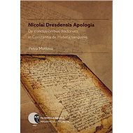 Nicolai Dresdensis Apologia - Petra Mutlová