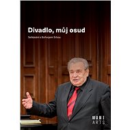 Divadlo, můj osud - Margita Havlíčková