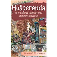 Hušperanda - Martina D. Moriscoová