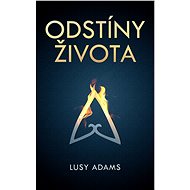 Odstíny života - Lusy Adams