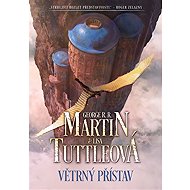 Wind Harbour - George R. R. Martin  Lisa Tuttleová