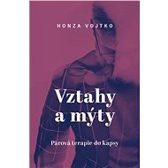 Vztahy a mýty - Honza Vojtko