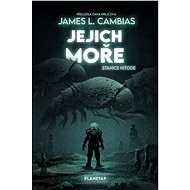 Jejich moře - James L. Cambias