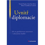 Inside diplomacy - Tomáš Dopita