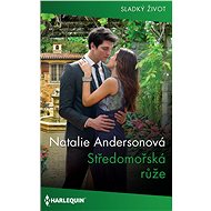 Středomořská růže - Natalie Andersonová