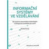 Informační systémy ve vzdělávání - Michal Černý