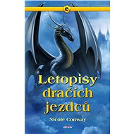 Letopisy dračích jezdců - Nicole Conway