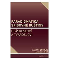 Paradigm of written Russian - Ľubomír Ďurovič  Markus Giger