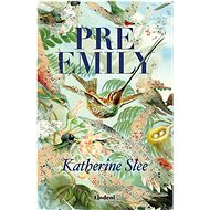 Pre Emily - Katherine Slee