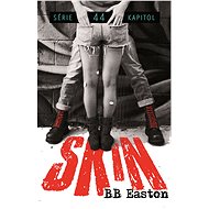 Skin - B.B. Easton