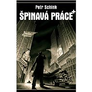 Dirty work - Petr Schink