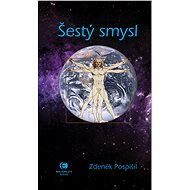 The Sixth Sense - Zdeněk Pospíšil