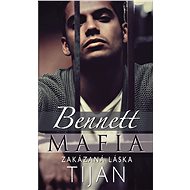Bennett Mafia: Zakázaná láska - 