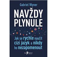 Navždy plynule - Gabriel Wyner