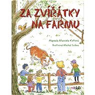 To see the animals on the farm - Michal Sušina