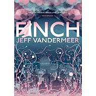 Finch - Jeff VanderMeer