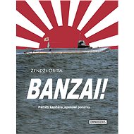 Banzai! - Zendži Orita