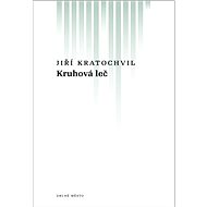 Kruhová leč - Jiří Kratochvil