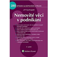 Nemovité věci v podnikání - 4. vydání - Jiří Vychopeň