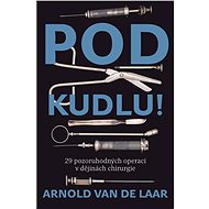 Pod kudlu! - Arnold van de Laar