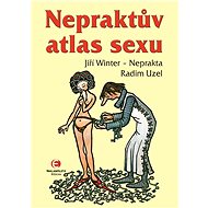 The Neprakt Atlas of Sex - MUDr. Radim Uzel
