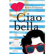 Ciao bella - Serena Giulianová