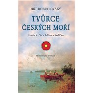 Creator of the Czech seas - Jiří Dobrylovský