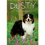 Dusty: V nebezpečí - Jan Andersen