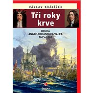 Three years of blood - Václav Králíček