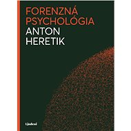 Forenzná psychológia - Anton Heretik