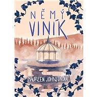 Němý viník - Maureen Johnsonová