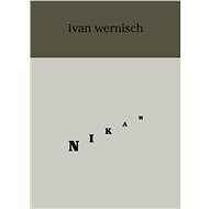 Nikam - Ivan Wernisch