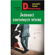 Jedenáct smrtelných hříchů - Roman Cílek