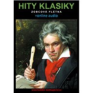 Hity klasiky - Zobcová flétna (+online audio) - Zdeněk Šotola
