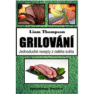 Grilování - Liam Thompson