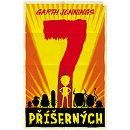 Sedm příšerných - Garth Jennings