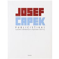 Publicistika 1 - Josef Čapek