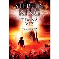 Temná věž - Stephen King