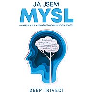 Já jsem mysl - Deep Trivedi