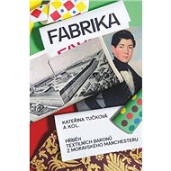 Fabrika - Kateřina Tučková