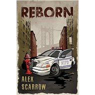 Reborn - Alex Scarrow