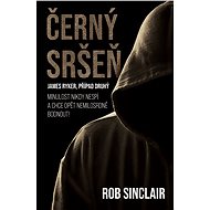 Černý sršeň - Rob Sinclair