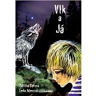 The Wolf and I - Oldřiška Ciprová