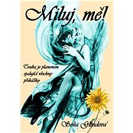 Miluj, mě! - Soňa Glendová