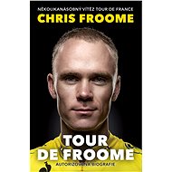 Tour de Froome - Chris Froome