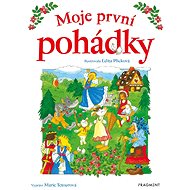 Moje první pohádky - Marie Tetourová