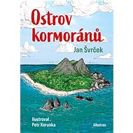 Ostrov kormoránů - Jan Švrček