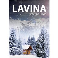 Lavina - Kateřina Chyle